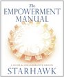 The Empowerment Manual A Guide for Collaborative Groups