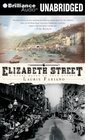 Elizabeth Street (Audio CD) (Unabridged)