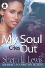 My Soul Cries Out (Urban Christian)