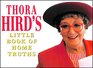Thora Hird's Little Book of Home Truths