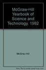 McGrawHill Yearbook of Science and Technology 1992