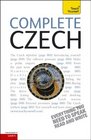 Complete Czech with Two Audio CDs A Teach Yourself Guide