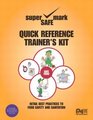 Retail Best Practices and Quick Reference to Food Safety  Sanitation Trainer's Kit