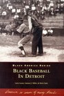 Black  Baseball  in  Detroit
