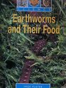 Earthworms and their food