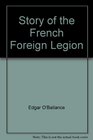 Story of the French Foreign Legion