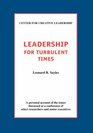 Leadership for Turbulent Times