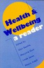 Health  Wellbeing  A Reader