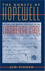 The Ghosts of Hopewell: Setting the Record Straight in the Lindberg Case