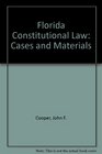 Florida Constitutional Law Cases and Materials
