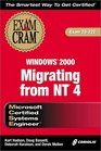 MCSE Migrating from NT 4 to Windows 2000 Exam Cram