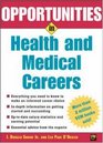 Opportunities in Health and Medical Careers