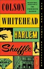 Harlem Shuffle (Ray Carney, Bk 1)