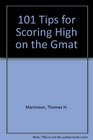 101 Tips for Scoring High on the Gmat