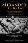 Alexander The Great Selections From Arrian Diodorus Plutarch And Quintus Curtius