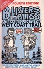 Blisters and Bliss A Trekker's Guide to the West Coast Trail