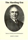 The Harding Era  Warren G Harding and His Administration