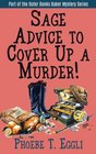 Sage Advice to Cover Up a Murder