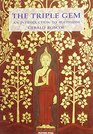 The Triple Gem An Introduction to Buddhism