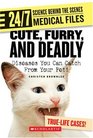 Cute Furry and Deadly Diseases You Can Catch from Your Pet