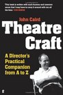 Theatre Craft A Director's Practical Companion from AZ