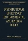 Distributional Effects of Environmental and Energy Policy