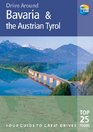 Drive Around Bavaria  The Austrian Tyrol 2nd Your guide to great drives