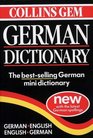 Collins Gem German Dictionary:  German-English, English-German