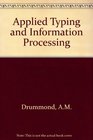 Applied Typing and Information Processing