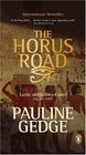 Volume Three The Horus Road Lords of the Two Lands Trilogy