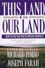 This Land Is Our Land How to End the War on Private Property
