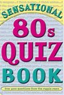 Sensational 80's Quizbook