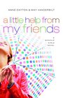 A Little Help from My Friends (Miracle Girls, Bk 3)