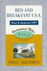 Bed and Breakfast USA 1997 West And Midwest Revised 1997 Edition