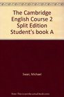 The Cambridge English Course 2 Split Edition Student's book A