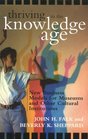 Thriving in the Knowledge Age New Business Models for Museums and Other Cultural Institutions