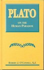 Plato on the Human Paradox