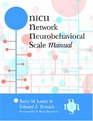 The Nicu Network Neurobehavioral Scale Nnns
