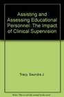 Assisting and Assessing Educational Personnel The Impact of Clinical Supervision