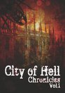 City Of Hell Chronicles Volume 1
