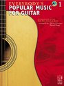 Everybody's Popular Music for Guitar Book 1
