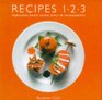 Recipes 123 Fabulous Food Using Only 3 Ingredients