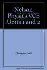 Nelson Physics VCE Units 1 and 2