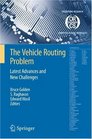 The Vehicle Routing Problem Latest Advances and New Challenges