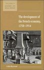 The Development of the French Economy 17501914