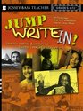 Jump Write In Creative Writing Exercises for Diverse Communities Grades 612
