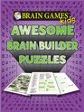 Brain Games for Kids Awesome Brain Builder Puzzles