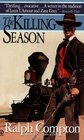 The Killing Season (Trail of the Gunfighter, Bk 2)