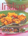 Best Ever Indian Cookbook 325 Famous StepByStep Recipes for the Greatest Spice and Aromatic Dishes