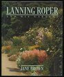 Lanning Roper  His Garden